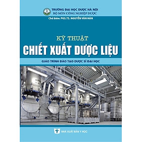 Hình ảnh Benito - Sách - Kỹ thuật chiết xuất dược liệu - NXB Y học