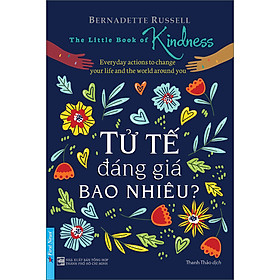 Ảnh bìa Sách Tử Tế Đáng Giá Bao Nhiêu