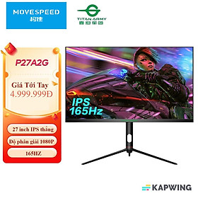 Mua Màn hình Move Speed 27 P27A2G 27-inch 165Hz màn thắng IPS  màn hình máy tính chơi game văn phòng  -hàng chính hãng