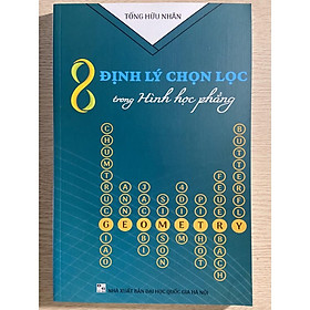 Hình ảnh Sách - 8 Định lý chọn lọc trong hình học phẳng