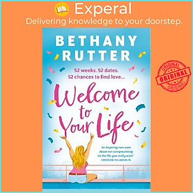 Sách - Welcome to Your Life by Bethany Rutter (UK edition, paperback)