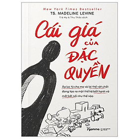 Cái Giá Của Đặc Quyền - Bản Quyền