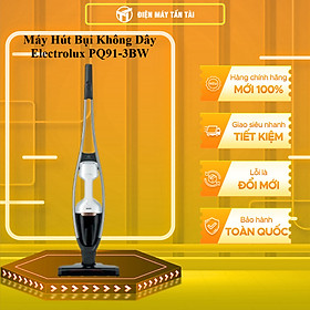 Máy hút bụi không dây Electrolux PQ91-3BW - Hàng chính hãng