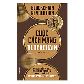 Nơi bán Cuộc Cách Mạng Blockchain - Giá Từ -1đ