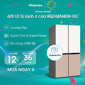 Mua Tủ lạnh Hisense Inverter 4 cửa RQ768N4EW-KU 609L tiết kiệm điện  bảo hành 3 năm - HÀNG CHÍNH HÃNG