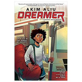 Sách ngoại văn: A Original Graphic Memoir - Akim Aliu - Dreamer - Scholastic