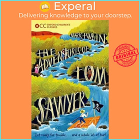 Sách - Oxford Children's Classics: The Adventures of Tom Sawyer by Mark Twain (UK edition, paperback)