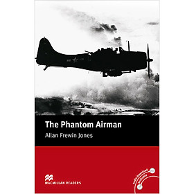 Nơi bán Macmillan Readers: The Phantom Airman without CD (Level 3 - Elementary) - Giá Từ -1đ