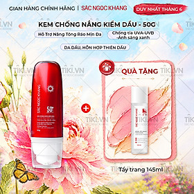 [Mới] Kem Chống Nắng Kiềm Dầu SẮC NGỌC KHANG 50g - bảo vệ toàn diện, kiểm soát bóng dầu hiệu quả