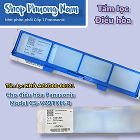 Mua Air Filter Lưới lọc khí tấm NHỎ Điều Hòa Panasonic model CS-VZ9TKH-8