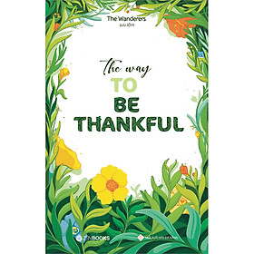 The Way To Be Thankful