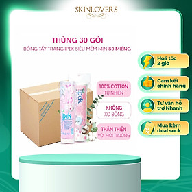 Combo 1 thùng bông tẩy trang Ipek 80 miếng (30 gói x 80)