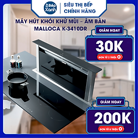 Máy hút khói khử mùi âm bàn Malloca K-3410DR - Hàng Chính Hãng