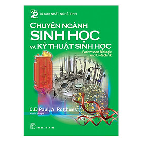 Chuyên Ngành Sinh Học Và Kỹ Thuật Sinh Học