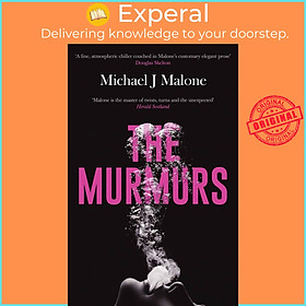 Sách - The Murmurs - The most compulsive, chilling gothic thriller you'll r by Michael J. Malone (UK edition, paperback)