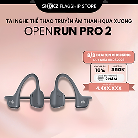 [MỚI] Tai Nghe Bluetooth Thể Thao Truyền Âm Thanh Qua Xương SHOKZ OPENRUN PRO 2 S820 - Bảo Hành 2 Năm - Hàng Chính Hãng