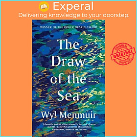 Sách - The Draw of the Sea by Wyl Menmuir (UK edition, hardcover)
