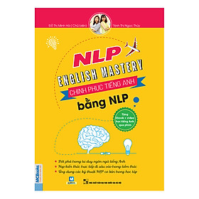 Nơi bán NLP English Mastery - Chinh Phục Tiếng Anh Bằng NLP - Giá Từ -1đ