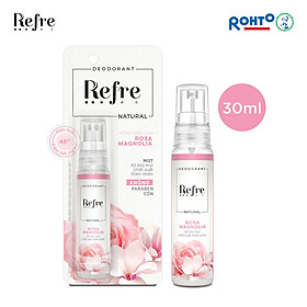 Xịt khử mùi chiết xuất thiên nhiên Refre Natural Rosa Magnolia Hồng Mộc Lan 30ml