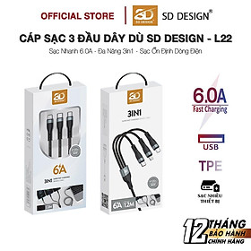 Mua Cáp Sạc Nhanh 3 Đầu L22 SD Design dòng 6.0A 3in1 Dây Dù Sạc cho các thiết bị di động bảo hành 1 đổi