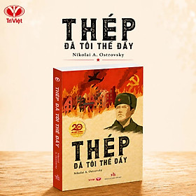 Sách Thép Đã Tôi Thế Đấy