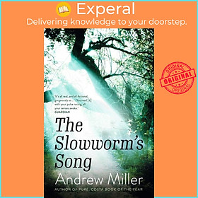 Sách - The Slowworm's Song by Andrew Miller (UK edition, paperback)