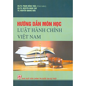 Hình ảnh Hướng Dẫn Môn Học Luật Hành Chính Việt Nam