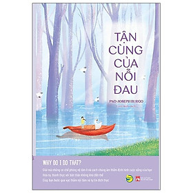 Tận cùng của nỗi đau - why do i do that?