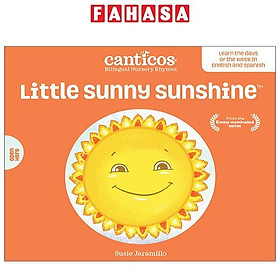 Little Sunny Sunshine / Sol Solecito: Bilingual Nursery Rhymes