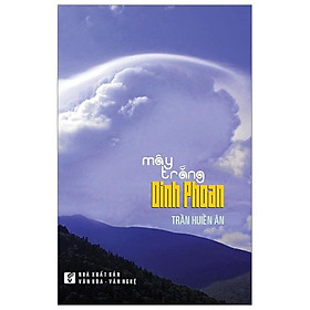 Mây trắng Dinh Phoan