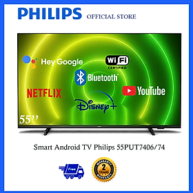 Mua Smart Androi Philips 4K 55 inch 55PUT7406/74 - Hàng nhập khẩu