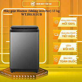 WTJH1313UB - Máy giặt Hisense (không inverter) 13 kg WTJH1313UB - HÀNG CHÍNH HÃNG - GIAO HCM