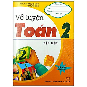 Vở Luyện Toán 2 - Tập 1