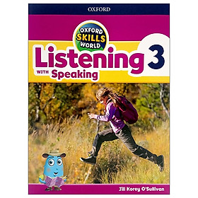 [Download Sách] Oxford Skills World: Level 3: Listening With Speaking Student Book
