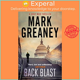 Sách - Back Blast by Mark Greaney (UK edition, paperback)