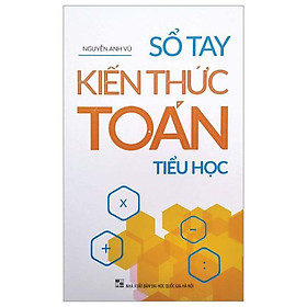 Sổ Tay Kiến Thức Toán Tiểu Học