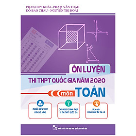 Download sách Ôn Luyện Thi THPT Quốc Gia Năm 2020 Môn Toán