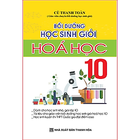 Bồi Dưỡng Học Sinh Giỏi Hóa Học Lớp 10