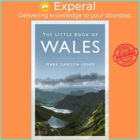 Sách - The Little Book of Wales by Revd Mark Lawson-Jones (UK edition, paperback)