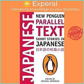 Hình ảnh Sách - Short Stories in Japanese : New Penguin Parallel Text by Michael Emmerich (UK edition, paperback)