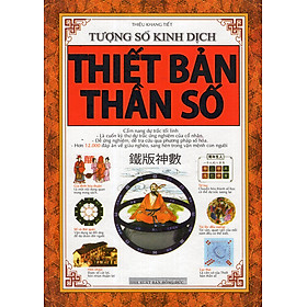 Tượng Số Kinh Dịch - Thiết Bản Thần Số