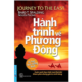 Hình ảnh Hành Trình Về Phương Đông (Tặng Kèm Bộ Bookmark TiKi Gia Đình Yêu Thương)