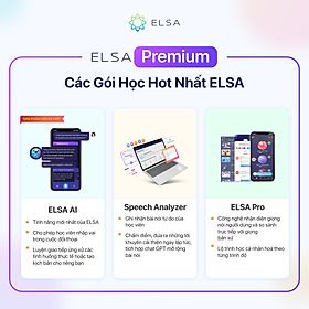 Trọn bộ ELSA Premium bao gồm ELSA Pro, ELSA AI và Speech Analyzer - 1 tháng