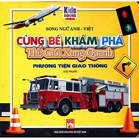 Cùng bé khám phá thế giới xung quanh - phương tiện giao thông