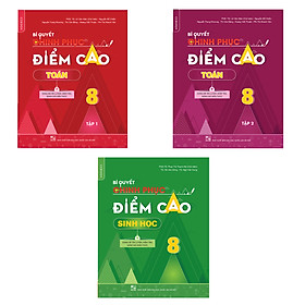 Combo Bí quyết chinh phục điểm cao Lớp 8 Toán (Tập 1,2) - Sinh học (3 cuốn)