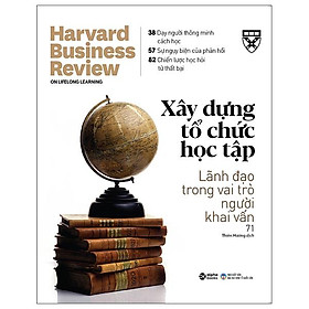 HBR On - Xây Dựng Tổ Chức Học Tập (Tái Bản)