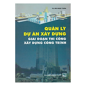 Quản Lý Dự Án Xây Dựng