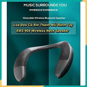 Mua Loa Bluetooth Vòng Cổ Hỗ Trợ  Chơi Thể Thao Âm Thanh Chân Thật EBS-909 Bluetooth Neck Speaker Pro ️️
