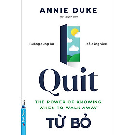 Quit - Từ Bỏ
