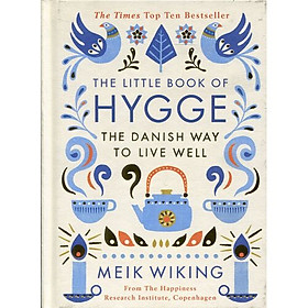 Ảnh bìa The Little Book of Hygge: The Danish Way to Live Well